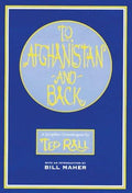Cover of To Afghanistan and Back: A Graphic Travelougue