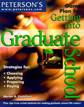 Cover of Peterson's Game Plan for Getting into Graduate School