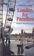 Cover of Discovering London for Families (Shire Discovering)