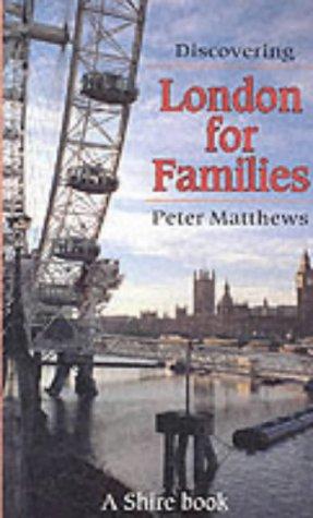 Cover of Discovering London for Families (Shire Discovering)
