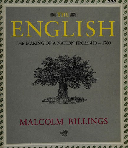 Cover of The English: The Making of a Nation from 430-17000-1700