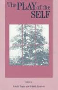 Cover of The Play of the Self (SUNY series, The Margins of Literature)