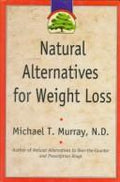 Cover of Natural Alternatives for Weight Loss
