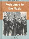 Cover of Resistance to the Nazis