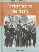 Cover of Resistance to the Nazis