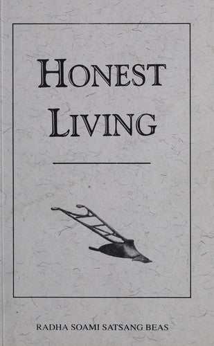 Cover of Honest Living : A Means To An End