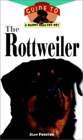 Cover of Rottweiler: An Owner's Guide to a Happy Healthy Pet (Your Happy Healthy Pet, 127)