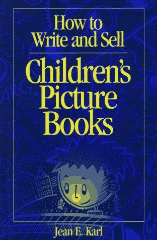 Cover of How to Write and Sell Children's Picture Books