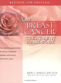 Cover of Your Breast Cancer Treatment Handbook: Your Guide to Understanding the Disease, Treatments, Emotions and Recovery from Breast Cancer