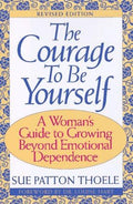 Cover of The Courage to Be Yourself