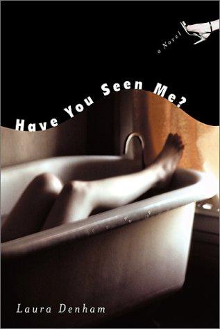 Cover of Have You Seen Me?
