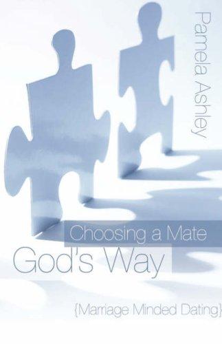 Cover of Choosing a Mate God's Way