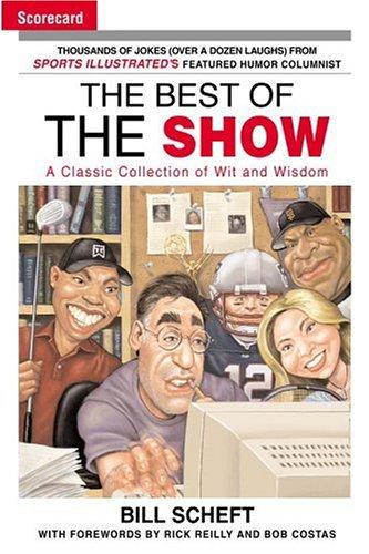 Cover of The Best of the Show: A Classic Collection of Wit and Wisdom