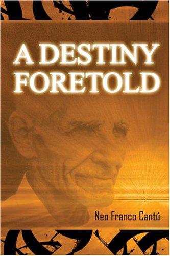 Cover of A Destiny Foretold