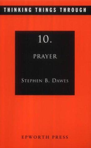Cover of Thinking Things Through: Prayer (10)