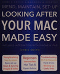 Cover of Looking After Your Mac Made Easy: Mend, Maintain, Set-Up