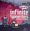 Cover of Goats Infinite Typewriters