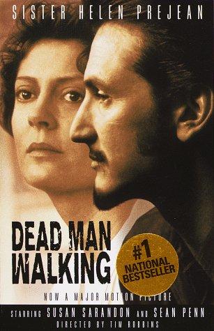 Cover of Dead Man Walking: The Eyewitness Account Of The Death Penalty That Sparked a National Debate