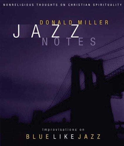 Cover of Jazz Notes: Nonreligious Thoughts on Christian Spirituality