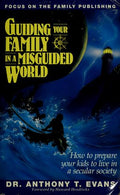 Cover of Guiding Your Family in a Misguided World