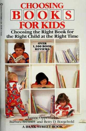 Cover of Choosing Books for Kids: Choosing the Right Book for the Right