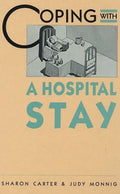 Cover of Coping With a Hospital Stay (The Coping Library)