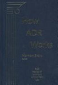 Cover of How Adr Works