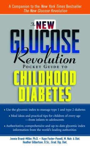 Cover of The New Glucose Revolution Pocket Guide to Childhood Diabetes
