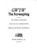 Cover of The Wind: The Screenplay Harwell,Ma