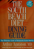 Cover of The South Beach Diet Dining Guide: Your Reference Guide to Restaurants Across America