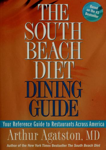 Cover of The South Beach Diet Dining Guide: Your Reference Guide to Restaurants Across America