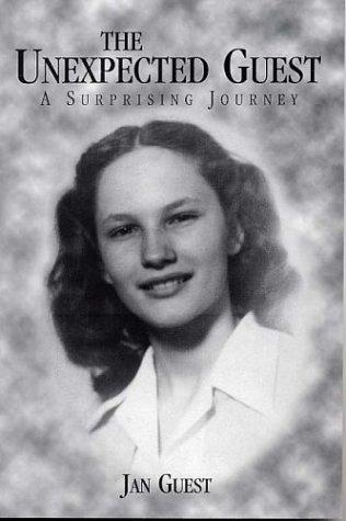 Cover of The Unexpected Guest: A Surprising Journey