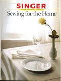 Cover of Sewing for the Home (Singer Sewing Reference Library)
