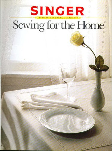 Cover of Sewing for the Home (Singer Sewing Reference Library)
