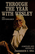 Cover of Through the year with Wesley: An anthology