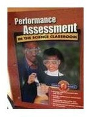 Cover of Performance Assessment in the Science Classroom (Glencoe Science Series)