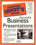 Cover of Complete Idiot's Guide to Successful Business Presentation