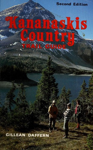 Cover of Kananaskis Country: A Guide to Hiking, Skiing Equestrian & Bike Trails