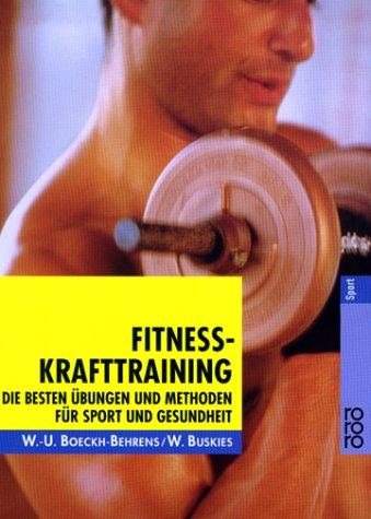 Cover of Fitness- Krafttraining. Die besten Übungen und Methoden für Sport und Gesundheit.