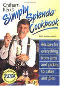 Cover of Graham Kerr's Simply Splenda Cookbook: Recipes for Everything from Jam and Pickles to Cakes and Pies