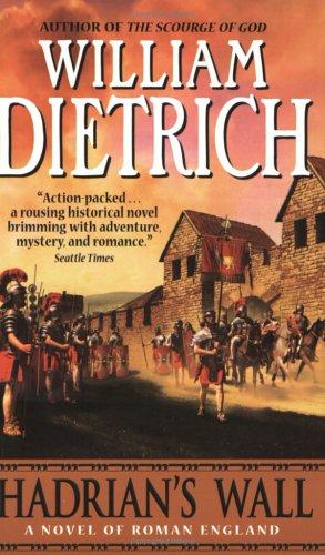 Cover of Hadrian's Wall: An Epic Historical Novel of Passion, Revenge, and War in Ancient Roman Britain