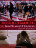 Cover of Social Causes of Health and Disease