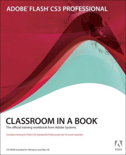 Cover of Adobe Flash CS3 Professional Classroom in a Book: The Official Training Workbook from Adobe Systems