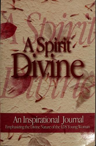 Cover of A Spirit Divine: An Inspirational Journal