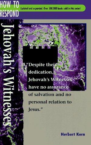 Cover of Jehovah's Witnesses (How to Respond to World Religions)