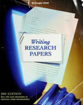 Cover of Writing Research Papers 2001: Your Complete Guide to the Process of Writing a Research Paper, from Finding a Topic to Preparing the Final Manuscript