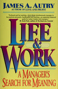Cover of Life and Work: A Manager's Search for Meaning