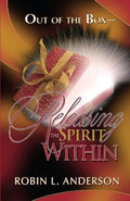 Cover of Out of the Box - Releasing the Spirit Within