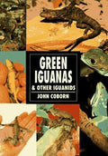 Cover of Green Iguanas and Other Iguanids