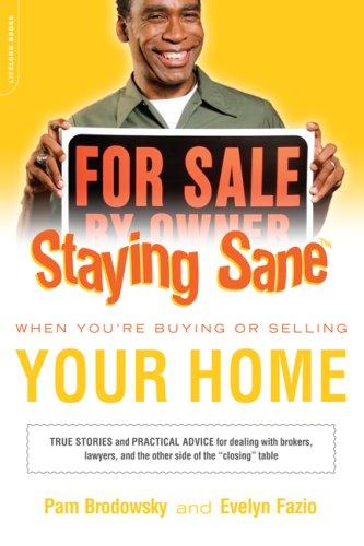 Cover of Staying Sane When Buying or Selling Your Home